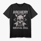 Archery Is Not a Hobby T-Shirt