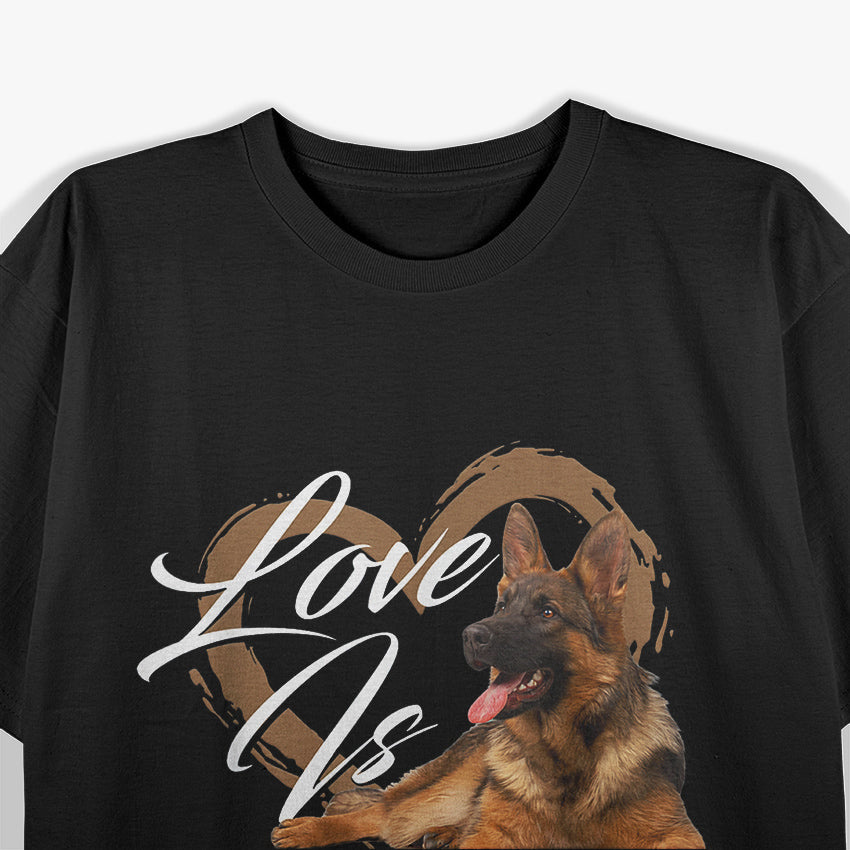 Love Is Loyalty - Canine Lover’s T-Shirt