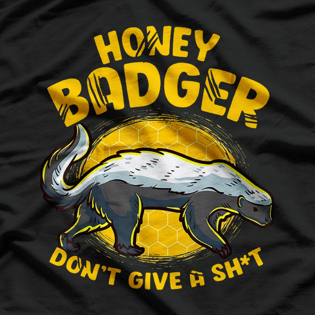 Honey Badger Mood Don't Care Humor T-Shirt