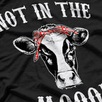 Not In The Mood Cute Cow Lover T-Shirt