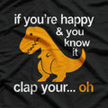 Dino Clap Hands Happy Rhymes T-Rex T-Shirt