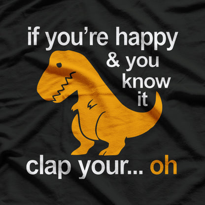 Dino Clap Hands Happy Rhymes T-Rex T-Shirt