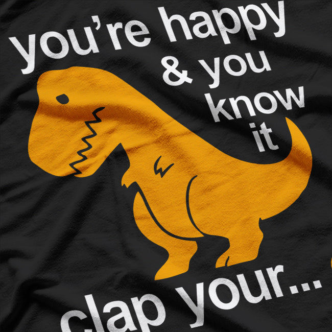 Dino Clap Hands Happy Rhymes T-Rex T-Shirt