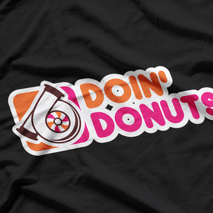 Drift Like a Pro - Doin’ Donuts Racing T-Shirt