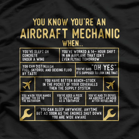 You Know You’re an Aircraft Mechanic – Aviation Maintenance T-Shirt