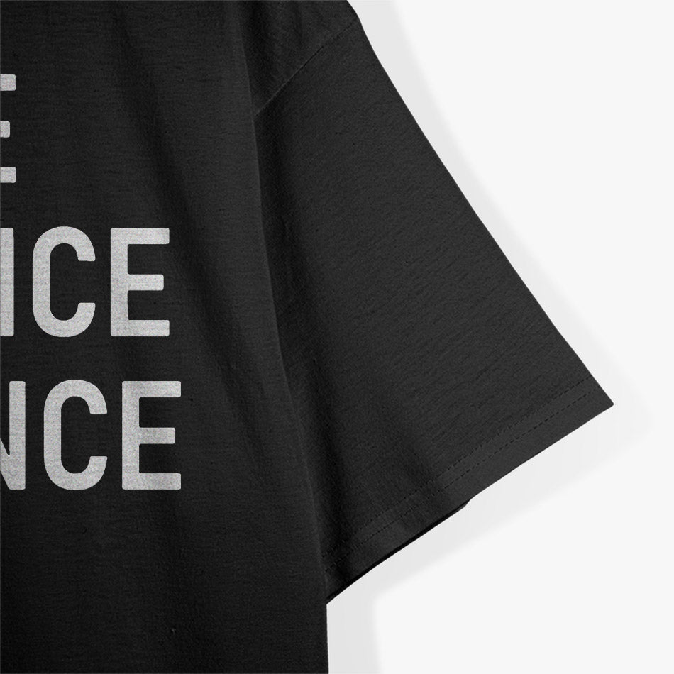 Give Violence A Chance - Funny Jokes, Sarcastic T-Shirt