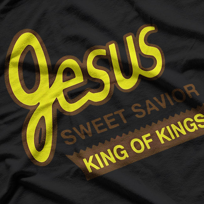 Christian Faith – Jesus Sweet Savior King of Kings T-Shirt