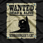 Wanted Dead or Alive Schrodinger's Cat T-Shirt