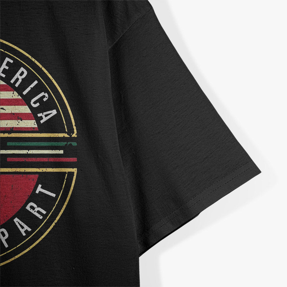 Proud Heritage – Made in America with Mexican Parts T-Shirt